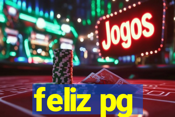 feliz pg